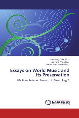 Essays on World Music and Its Preservation UM Book Series on Research in Musicology 5
