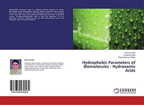 Hydrophobic Parameters of Biomolecules Hydroxamic Acids