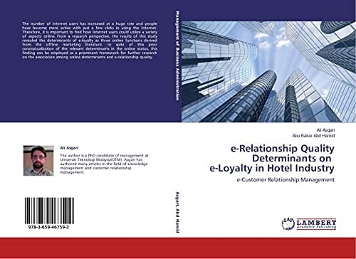 E-Relationship Quality Determinants on E-Loyalty in Hotel Industry E-Customer Relationship Management