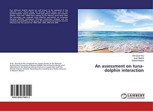 An Assessment on Tuna-dolphin Interaction