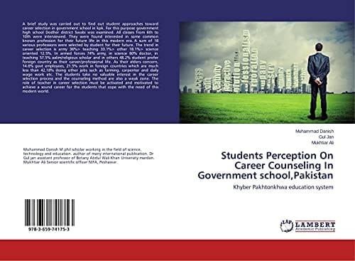 Students Perception On Career Counseling In Government School,Pakistan Khyber Pakhtonkhwa Education System