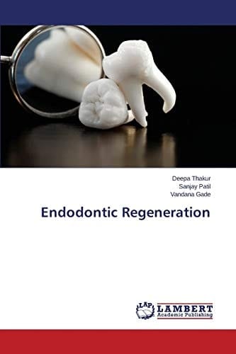 Endodontic Regeneration