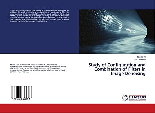 Study of Configuration and Combination of Filters in Image Denoising