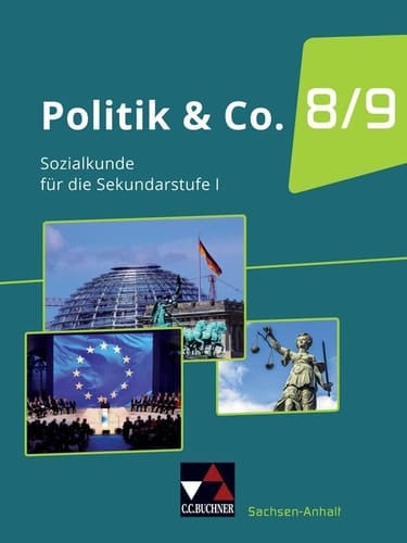 Politik & Co. 8/9 Gesamtband Sachsen-Anhalt - neu Gesamtband für die Jahrgangsstufen 8 und 9