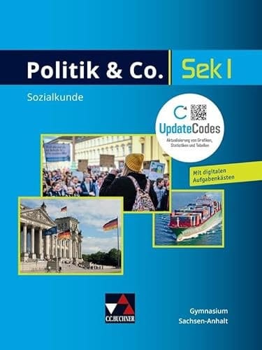Politik & Co. – Sachsen-Anhalt - neu/Politik & Co. Sachsen-Anhalt - neu Sozialkunde für die Sekundarstufe I/Für die Sekundarstufe I