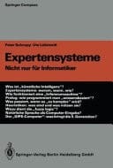 Expertensysteme - Nicht nur für Informatiker