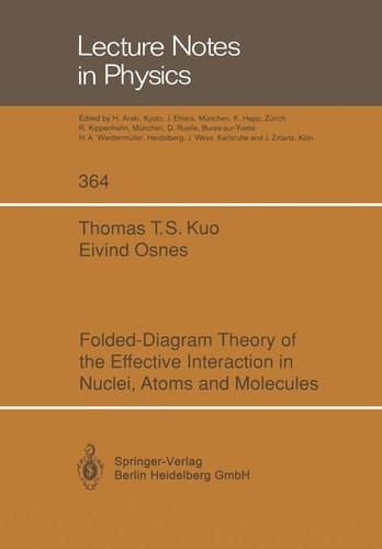 Folded-Diagram Theory of the Effective Interaction in Nuclei, Atoms and Molecules