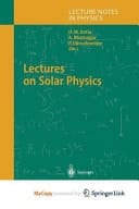 Lectures on Solar Physics