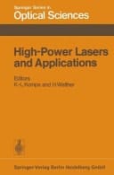 High-Power Lasers and Applications Proceedings of the Fourth Colloquium on Electronic Transition Lasers in Munich, June 20–22, 1977