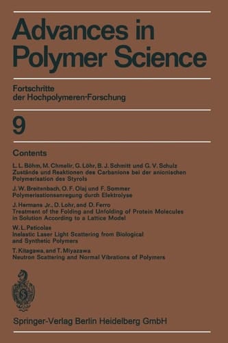 Advances in Polymer Science Fortschritte der Hochpolymeren-Forschung