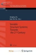 Variable Structure Systems: Towards the 21st Century