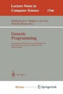 Generic Programming International Seminar on Generic Programming Dagstuhl Castle, Germany, April 27 - May 1, 1998, Selected Papers
