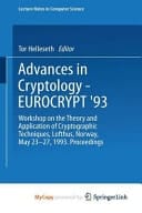 Advances in Cryptology - Eurocrypt '93 Workshop on the Theory and Application of Cryptographic Techniques Lofthus, Norway, May 23-27, 1993 Proceedings