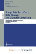 Rough Sets, Fuzzy Sets, Data Mining, and Granular Computing