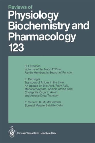 Reviews of Physiology, Biochemistry and Pharmacology Volume: 123