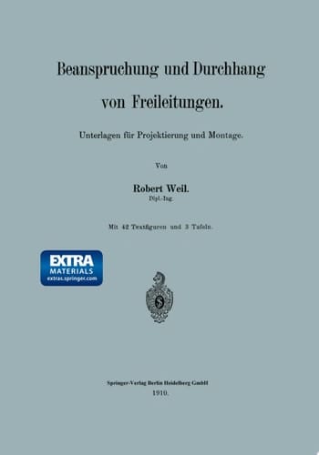 Beanspruchung und Durchhang von Freileitungen Unterlagen für Projektierung und Montage