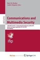 Communications and Multimedia Security 15th Ifip Tc 6/Tc 11 International Conference, CMS 2014, Aveiro, Portugal, September 25-26, 2014, Proceedings
