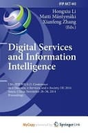 Digital Services and Information Intelligence 13th Ifip Wg 6. 11 Conference on E-Business, E-Services, and E-Society, I3e 2014, Sanya, China, November 28-30, 2014, Proceedings