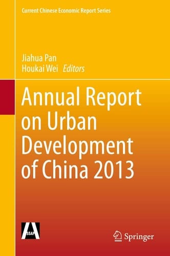 Annual Report on Urban Development of China 2013