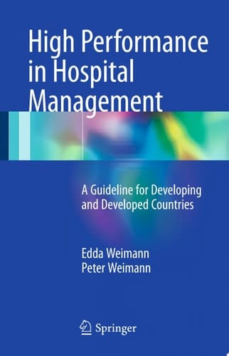 High Performance in Hospital Management