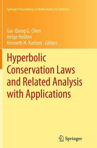 Hyperbolic Conservation Laws and Related Analysis with Applications Edinburgh, September 2011
