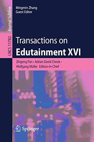 Transactions on Edutainment XVI
