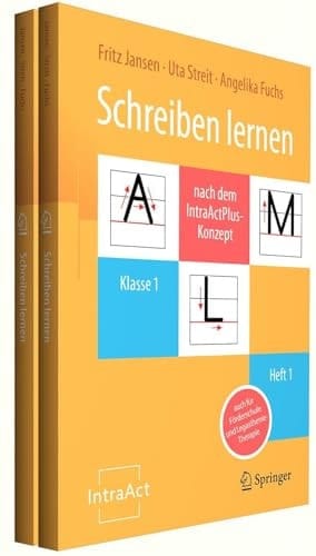Schreiben Lernen Nach Dem IntraActPlus-Konzept Auch Für Förderschule und Legasthenie-Therapie