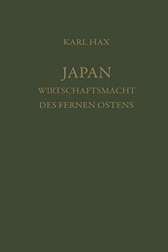 Japan, Wirtschaftsmacht des fernen Ostens Ein Beitrag zur Analyse der wirtschaftlichen Wachstums
