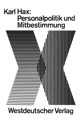 Personalpolitik und Mitbestimmung (German Edition)