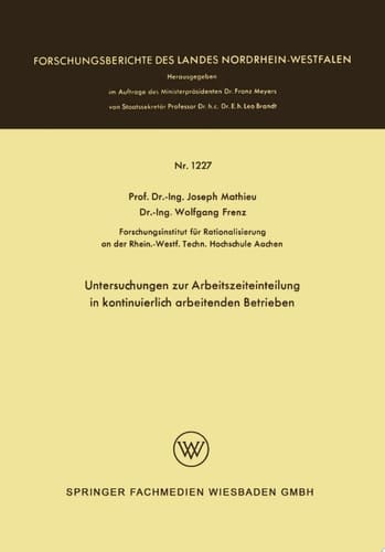 Untersuchungen zur Arbeitszeiteinteilung in kontinuierlich arbeitenden Betrieben