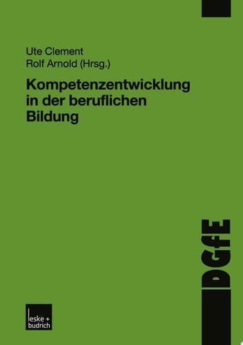Kompetenzentwicklung in der beruflichen Bildung