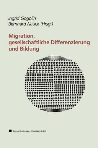 Migration, gesellschaftliche Differenzierung und Bildung Resultate des Forschungsschwerpunktprogramms FABER