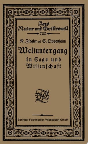 Weltuntergang in Sage und Wissenschaft