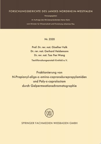 Fraktionierung von N-Propionyl-oligo-ε-aminocapronsäurepropylamiden und Poly-ε-caprolactam durch Gelpermeationschromatographie
