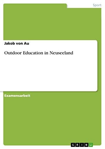 Outdoor Education in Neuseeland
