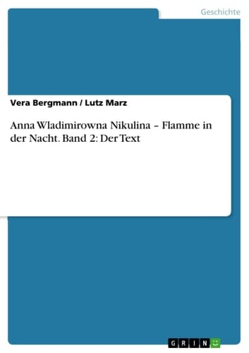 Anna Wladimirowna Nikulina - Flamme in der Nacht. Band 2 Der Text