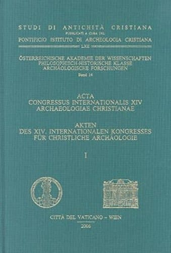 Acta Congressus internationalis 14. archaeologiae christianae: Tafelband. 296 p. : ill