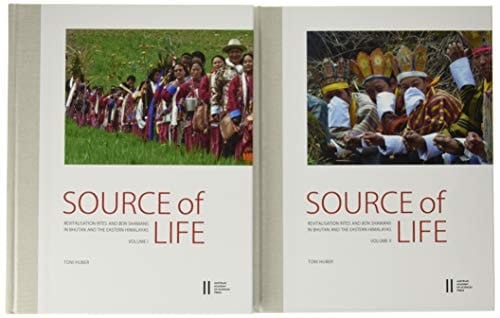 Source of Life Revitalisation Rites and Bon Shamans in Bhutan and the Eastern Himalayas. Volume 2