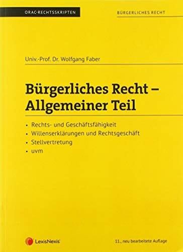 Bürgerliches Recht - Allgemeiner Teil (Skriptum)