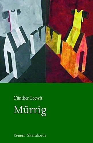 Mürrig: Roman