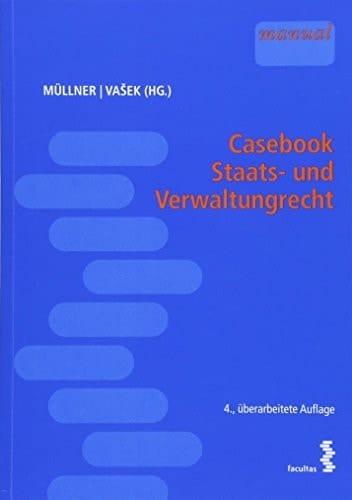 Casebook Staats- und Verwaltungsrecht