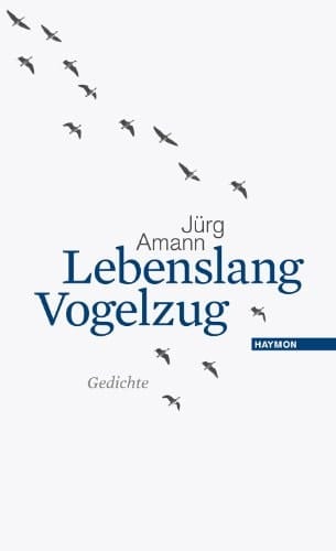 Lebenslang Vogelzug Gedichte