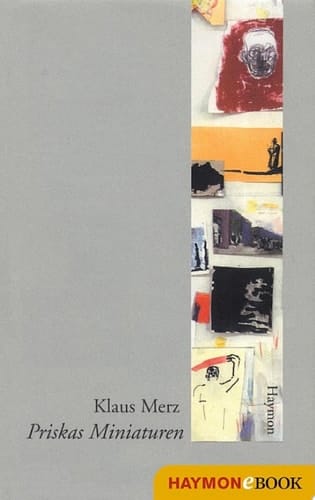 Priskas Miniaturen Erzählungen 1978-1988
