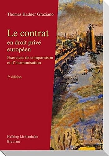 Le contrat en droit privé européen exercices de comparaison
