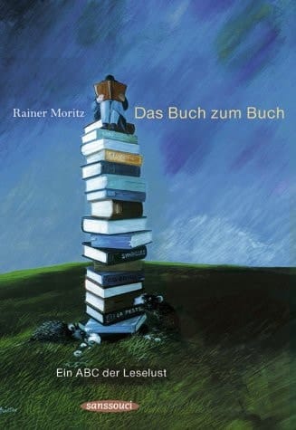 Das Buch zum Buch ein ABC der Leselust