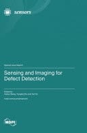 Sensing and Imaging for Defect Detection