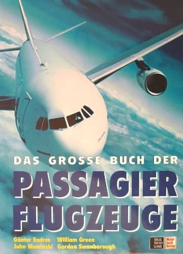 Das grosse Buch der Passagierflugzeuge