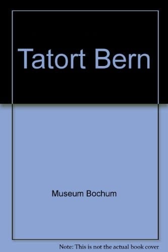 Tatort Bern Ausstellung , Museum Bochum, Kunstsammlung, 23.10.-28.11.1976