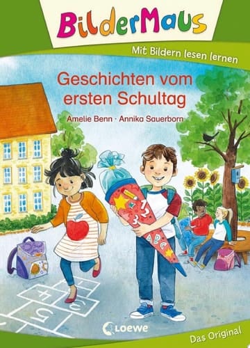 Bildermaus - Geschichten vom ersten Schultag Mit Bildern lesen lernen - Ideal für die Vorschule und Leseanfänger ab 5 Jahre
