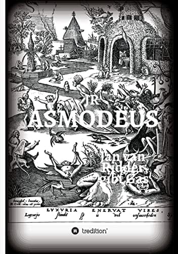 ASMODEUS - Kriminalroman Jan van Ridder gibt Gas - sein zweiter Fall - organisierte Rockerkriminalität - Hells Angels - Rheinland